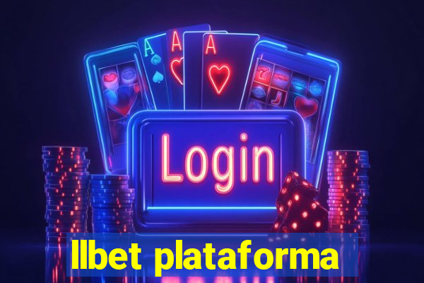 llbet plataforma